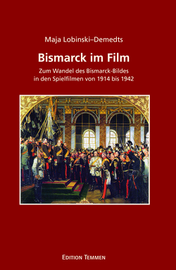 Bismarck im Film von Lobinski–Demedts,  Maja