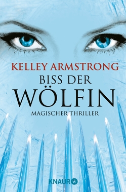 Biss der Wölfin von Armstrong,  Kelley