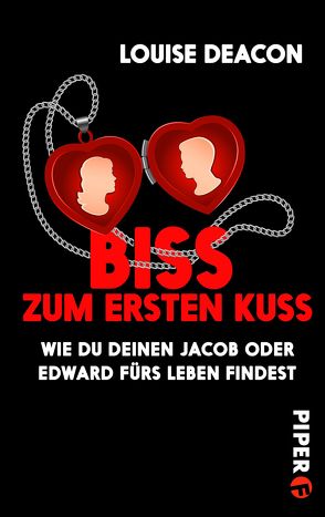 Biss zum ersten Kuss von Deacon,  Louise, Zeltner,  Henriette