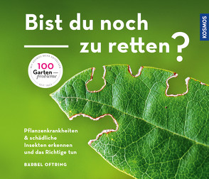 Bist du noch zu retten? von Oftring,  Bärbel