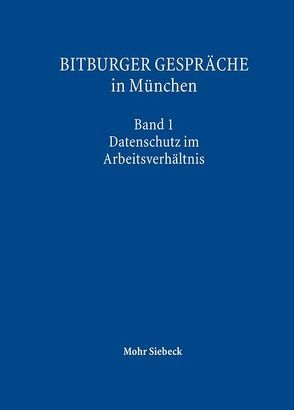 Bitburger Gespräche in München von Gesellschaft f. Rechtspol. Trier, Institut f. Rechtspolitik,  Univ. Trier