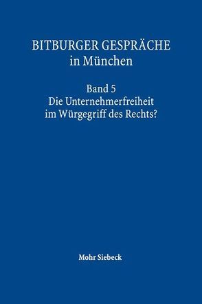 Bitburger Gespräche in München von Gesellschaft f. Rechtspol. Trier, Institut f. Rechtspolitik,  Univ. Trier