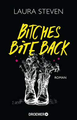 Bitches Bite Back von Shane,  Henriette Zeltner, Steven,  Laura