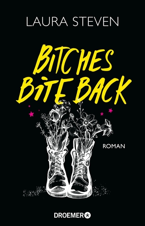 Bitches Bite Back von Shane,  Henriette Zeltner, Steven,  Laura