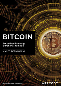 Bitcoin von Svanholm,  Knut