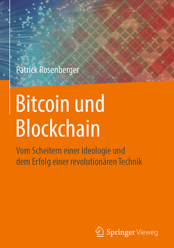 Bitcoin und Blockchain von Rosenberger,  Patrick