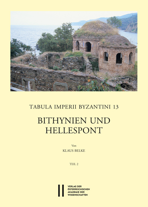 Bithynien und Hellespont von Belke,  Klaus, Koder,  Johannes