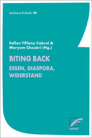 Biting Back von Cabral,  Fallon Tiffany, Choukri,  Meryem