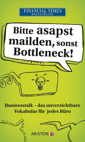 Bitte asapst mailden, sonst Bottleneck von Ariston Verlag