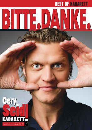 BITTE.DANKE. von Seidl,  Gery