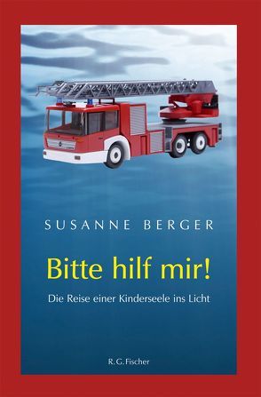 Bitte hilf mir! von Berger,  Susanne