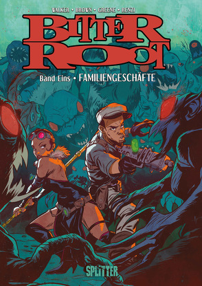 Bitter Root. Bd. 1 von Brown,  Chuck, Walker,  David F.