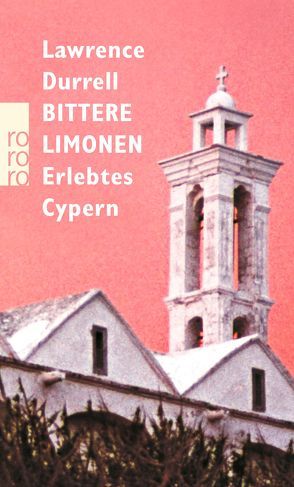 Bittere Limonen von Durrell,  Lawrence, Uslar,  Gerda von