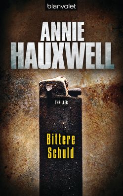 Bittere Schuld von Hauxwell,  Annie, Schindler,  Nina