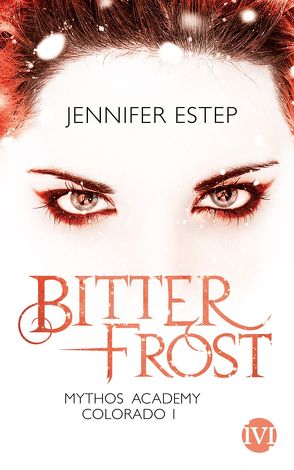 Bitterfrost von Estep,  Jennifer, Link,  Michaela