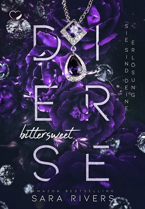 Bittersweet Desire von Rivers,  Sara