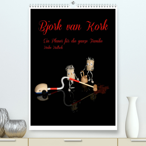 Bjork van Kork / Familienplaner (Premium, hochwertiger DIN A2 Wandkalender 2022, Kunstdruck in Hochglanz) von Hultsch,  Heike