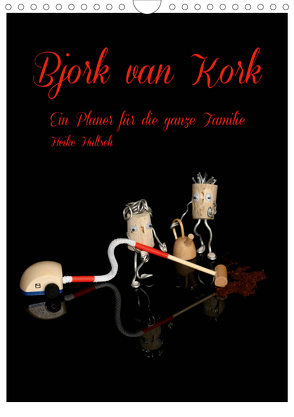 Bjork van Kork / Familienplaner (Wandkalender 2020 DIN A4 hoch) von Hultsch,  Heike