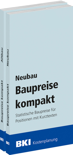 BKI Baupreise kompakt 2023 – Neubau + Altbau