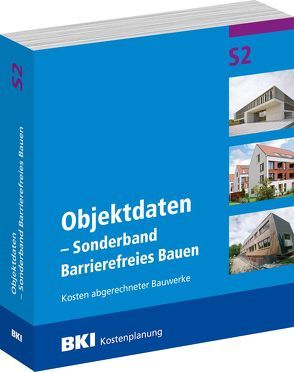 BKI Objektdaten Barrierefreies Bauen- Sonderband S2