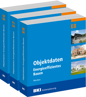 BKI Objektdaten E6 + E7 + E8 von BKI - Baukosteninformationszentrum Deutscher Architektenkammern