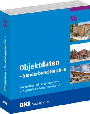 BKI Sonderband S4 – Holzbau – Ergänzungsband