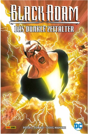 Black Adam: Das Dunkle Zeitalter von Mahnke,  Doug, Rehfeld,  Frank, Tomasi,  Peter J.