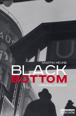 Black Bottom von Keune,  Martin