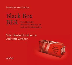 Black Box BER von Gerkan,  Meinhard von