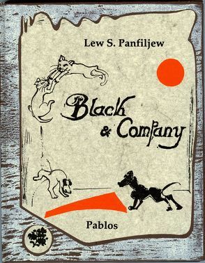 Black & Company von Panfiljew,  Lew S, Philipps,  Gerd