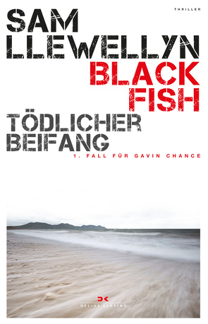 Black Fish – Tödlicher Beifang von Llewellyn,  Sam