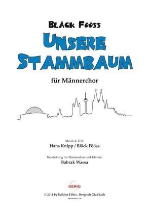 Bläck Fööss – Chorausgaben / Bläck Fööss – Unsere Stammbaum von Wassa,  Babrak