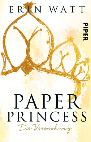 Paper Princess von Kubis,  Lene, Watt,  Erin