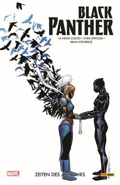 Black Panther von Coates,  Ta-Nehisi, Kronsbein,  Bernd, Poggi,  Roberto, Sprouse,  Chris, Stelfreeze,  Brian, Story,  Karl, Sudzuka,  Goran, Wong,  Walden