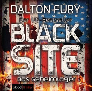 Black Site – Das Geheimlager von Fury,  Dalton, Lehnen,  Stefan