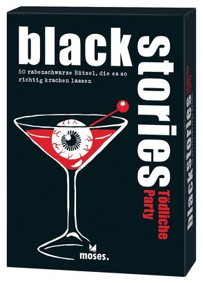 black stories – Tödliche Party von Berger,  Nicola, Kollars,  Helmut