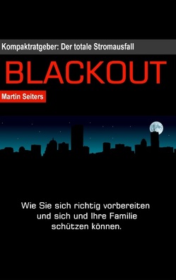 Blackout von Seiters,  Martin