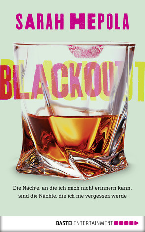 Blackout von Hepola,  Sarah