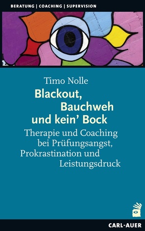 Blackout, Bauchweh und kein‘ Bock von Nolle,  Timo