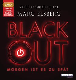 BLACKOUT – von Elsberg,  Marc, Groth,  Steffen