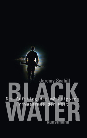 Blackwater von Jendricke,  Bernhard, Scahill,  Jeremy, Seuß,  Rita