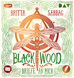 Blackwood – Briefe an mich von Horeyseck,  Julian, Karas,  Milena, Linden,  Tom, Sabbag,  Britta