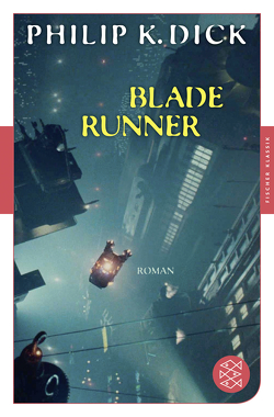 Blade Runner von Allie,  Manfred, Dick,  Philip K