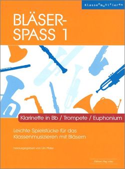 Bläser-Spass 1 von Pfister,  Urs (Hrsg.)