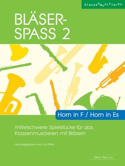 Bläser-Spass 2 von Pfister,  Urs (Hrsg.)