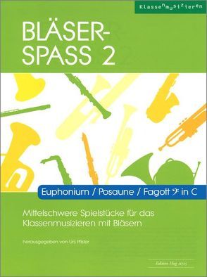 Bläser-Spass 2 von Pfister,  Urs (Hrsg.)