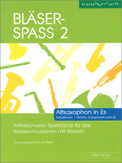 Bläser-Spass 2 von Pfister,  Urs (Hrsg.)