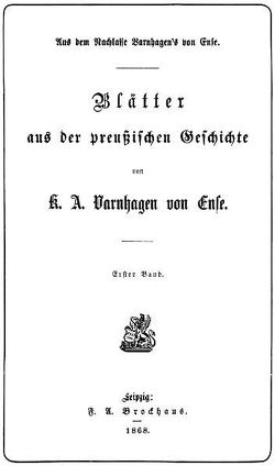 Blätter aus der preußischen Geschichte. von Ense,  Karl August Varnhagen von