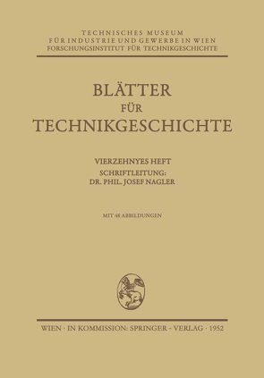 Blätter für Technikgeschichte von Nagler,  Josef