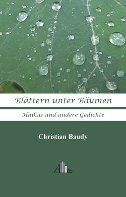 Blättern unter Bäumen von Baudy,  Chris